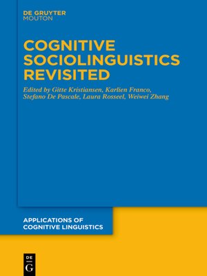 cover image of Cognitive Sociolinguistics Revisited